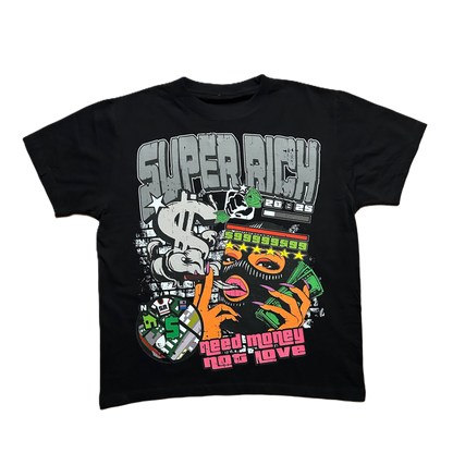 Need Money Not Love Tee